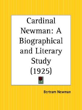 portada cardinal newman: a biographical and literary study (in English)
