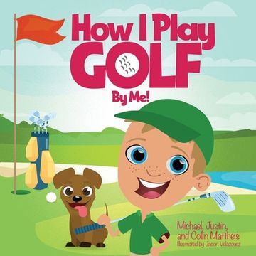 portada How I Play Golf By Me! (en Inglés)