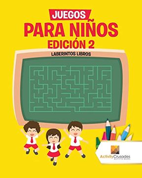 portada Juegos Para Niños Edición 2: Laberintos Libros