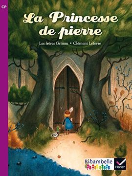 portada Ribambelle cp la Princesse de Pierre (en Francés)