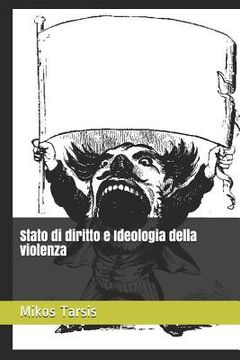 portada Stato di diritto e Ideologia della violenza (en Italiano)