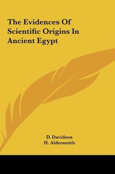 portada the evidences of scientific origins in ancient egypt (en Inglés)
