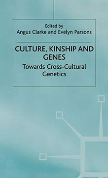 portada Culture, Kinship, and Genes: Towards Cross Cultural Genetics (en Inglés)