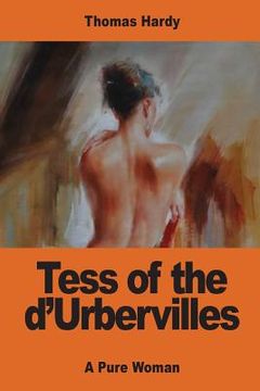 portada Tess of the d'Urbervilles: A Pure Woman (en Inglés)