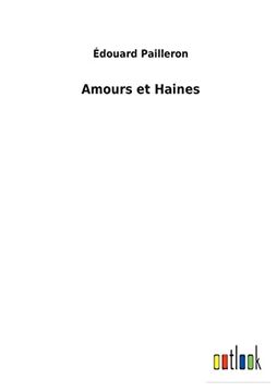 portada Amours et Haines (en Francés)