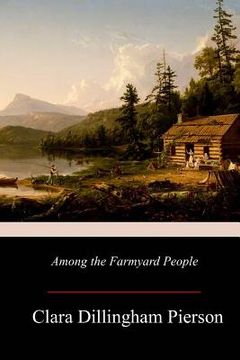 portada Among the Farmyard People (en Inglés)