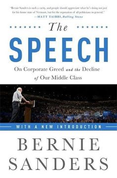 portada The Speech: On Corporate Greed and the Decline of Our Middle Class