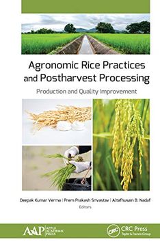 portada Agronomic Rice Practices and Postharvest Processing: Production and Quality Improvement (in English)