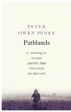 portada Pathlands: Tranquil Walks Through Britain (en Inglés)