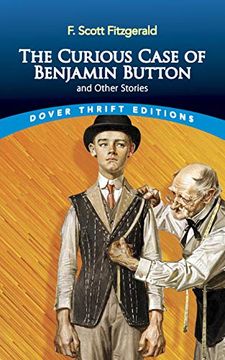 portada Curious Case of Benjamin Button and Other Stories (Dover Thrift Editions) 