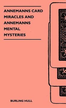 portada annemanns card miracles and annemanns mental mysteries (in English)