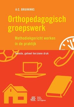 portada Orthopedagogisch Groepswerk: Methodiekgericht Werken in de Praktijk