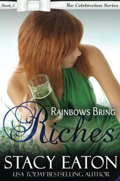portada Rainbows Bring Riches: The Celebration Series, Book 4 (Volume 4)
