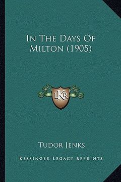 portada in the days of milton (1905)