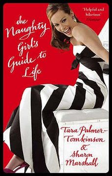 portada The Naughty Girl's Guide to Life (en Inglés)