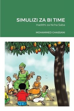 portada Simulizi Za Bi Time: Hadithi za Ncha Saba (en Swahili)
