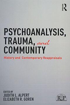 portada Psychoanalysis, Trauma, and Community: History and Contemporary Reappraisals (en Inglés)