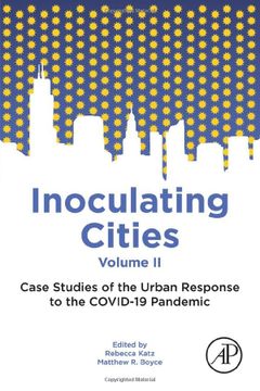 portada Inoculating Cities: Case Studies of the Urban Response to the Covid-19 Pandemic (in English)