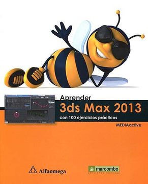 portada Aprender 3Ds Max 2013 Con 100 Ejer. Mediaactive