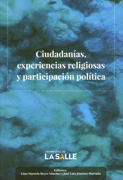 portada CIUDADANIAS EXPERIENCIAS RELIGIOSAS Y PARTICIPACION POLITICA