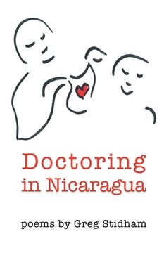 portada Doctoring in Nicaragua (en Inglés)