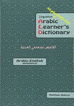 portada Lingualism Alphabetical Arabic Learner'S Dictionary: Arabic-English (en Inglés)
