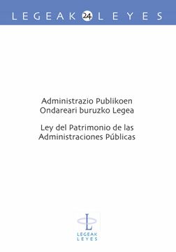 portada Administrazio Publikoen Ondareari Buruzko Legea  - ley de Patrimonio de las Administraciones Públicas: 24 (Legeak - Leyes)