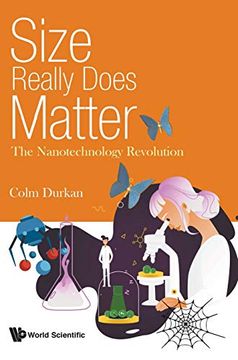 portada Size Really Does Matter: The Nanotechnology Revolution (en Inglés)