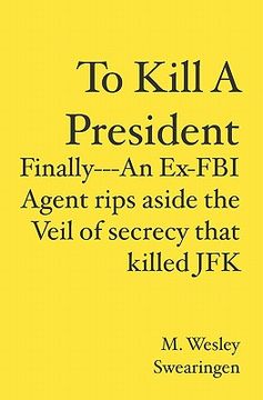 portada to kill a president (en Inglés)