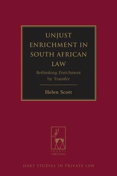 portada unjust enrichment in south african law: rethinking enrichment by transfer (en Inglés)