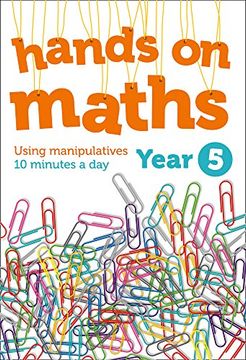 portada Year 5 Hands-On Maths: Using Manipulatives 10 Minutes a day (en Inglés)