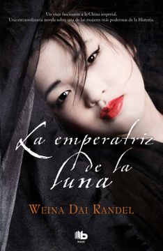 portada La Emperatriz de la Luna (Emperatriz wu 2)