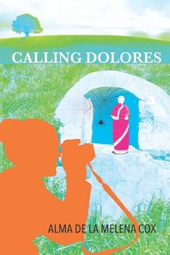 portada Calling Dolores (en Inglés)