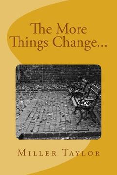 portada The More Things Change... (en Inglés)