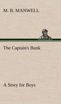portada the captain's bunk a story for boys (en Inglés)