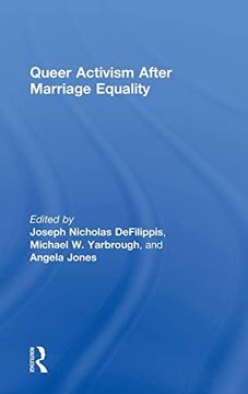 portada Queer Activism After Marriage Equality (en Inglés)