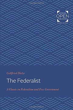 portada The Federalist: A Classic on Federalism and Free Government (en Inglés)