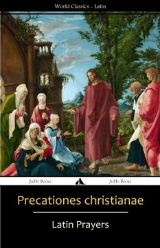 portada Precationes Christianae: Latin Prayer Book (Latin Edition)