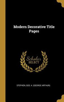 portada Modern Decorative Title Pages (en Inglés)