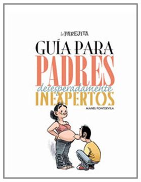 portada Guia Para Padres Inexpertos: 006 (Otros Ficcion) (in Spanish)