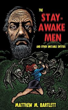 portada The Stay-Awake men & Other Unstable Entities (en Inglés)