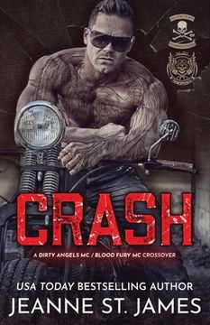 portada Crash: A Dirty Angel MC/Blood Fury MC Crossover (en Inglés)