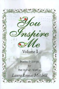 portada you inspire me: poetry & songs for the human warrior (en Inglés)