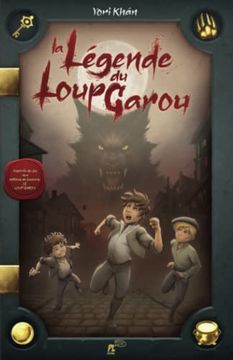 portada La Legende du Loup Garou (in French)