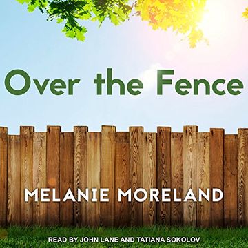 over the fence melanie moreland