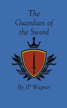 portada The Guardian of the Sword (en Inglés)