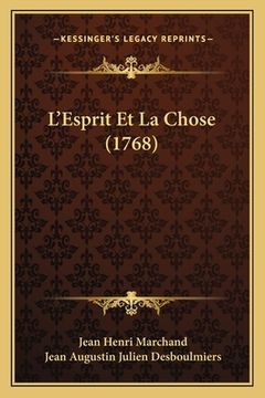 portada L'Esprit Et La Chose (1768) (en Francés)