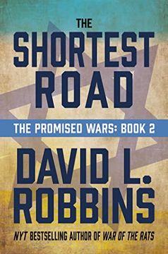 portada The Shortest Road: The Promised Wars: Book two (2) (en Inglés)