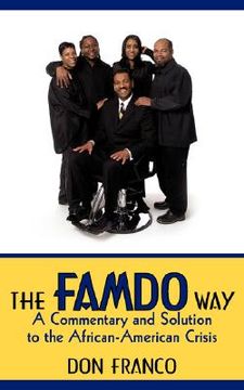 portada the famdo way: a commentary and solution to the african-american crisis