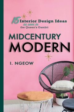 portada Midcentury Modern: 15 Interior Design Ideas (en Inglés)